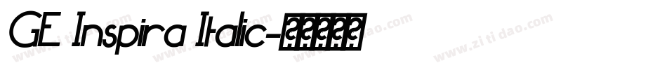 GE Inspira Italic字体转换